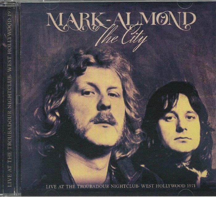 The City: Live At The Troubadour Nightclub West Hollywood 1971 - CD CD cover