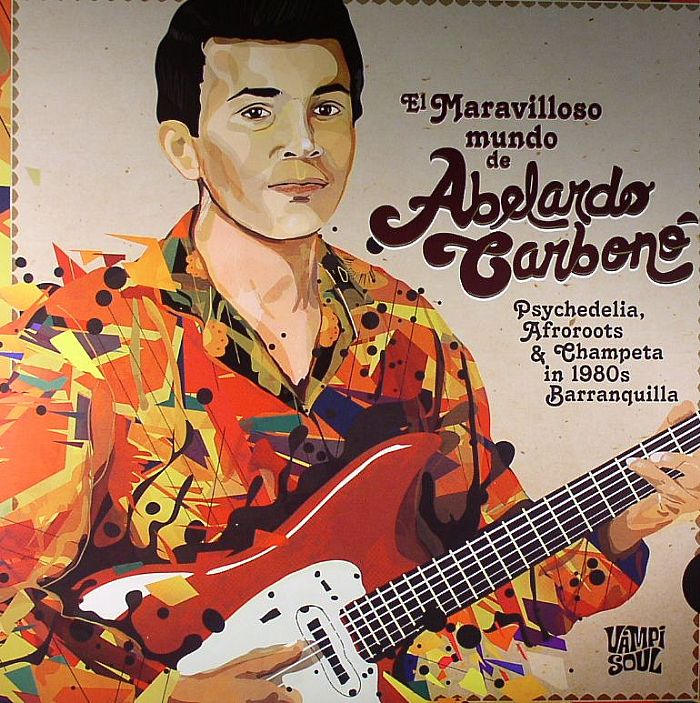 El Maravilloso Mundo De Abelardo Carbono - 2xLP vinyl record cover
