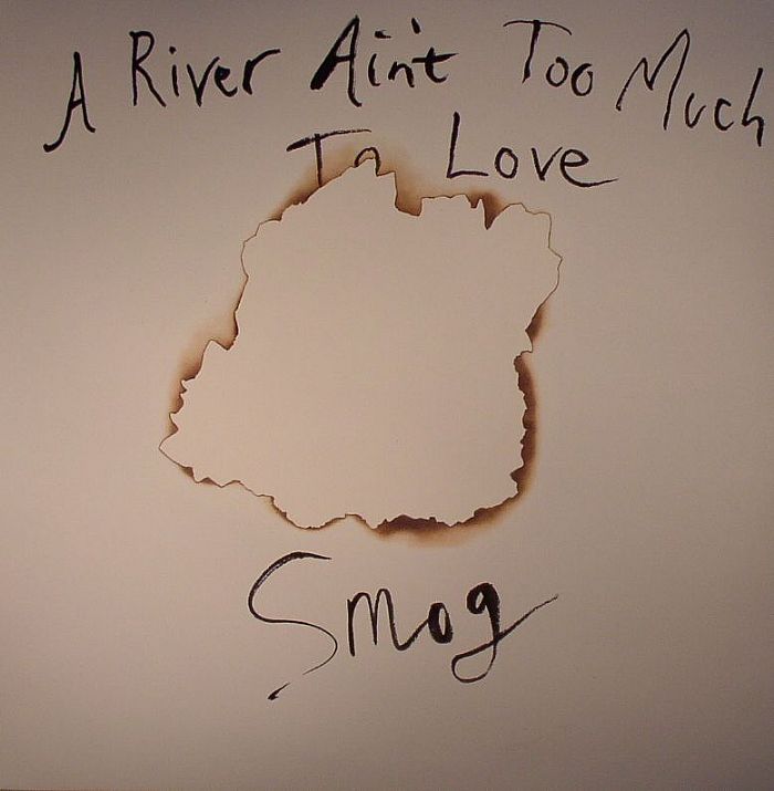 A River Ain't Too Much To Love - Vinyl LP vinyl record cover