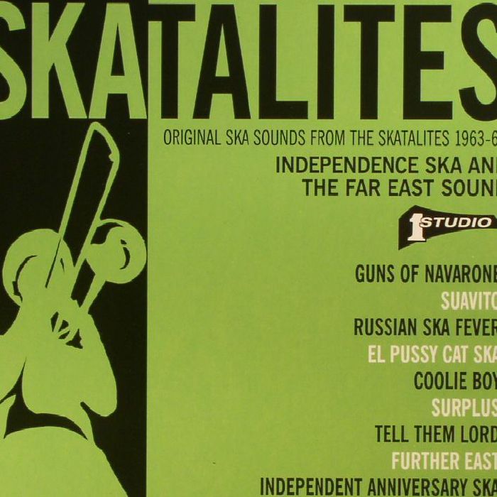 Skatalites: Independence Ska & The Far East Sound - CD CD cover