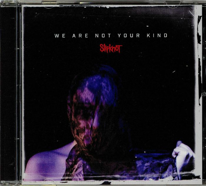 We Are Not Your Kind - CD CD cover