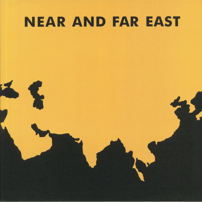 Near & Far East - Limited Edition Vinyl LP vinyl record cover