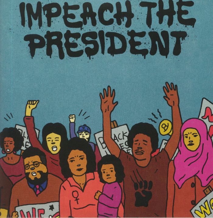 Impeach The President - Vinyl Single vinyl record cover