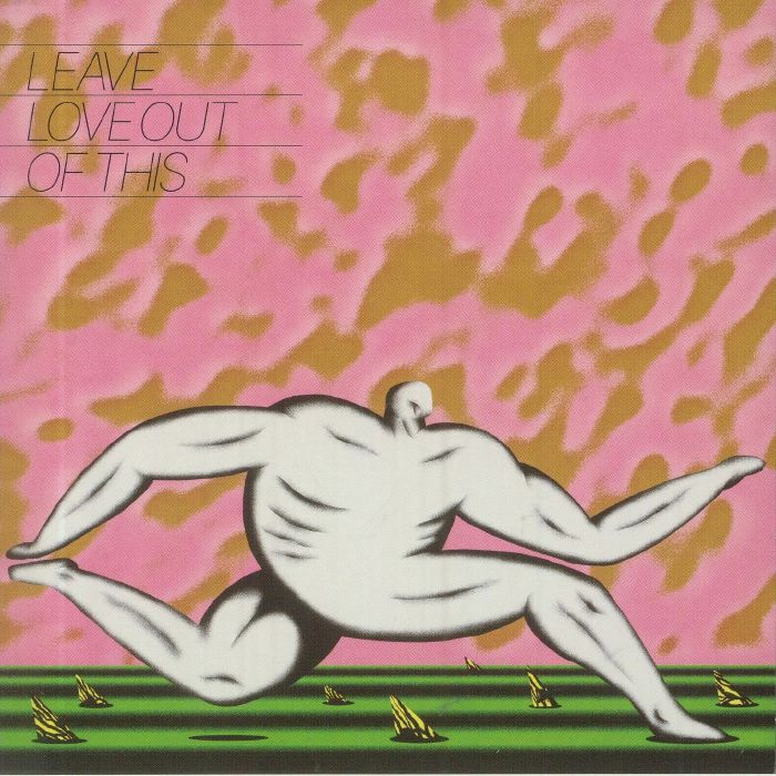 Leave Love Out Of This - CD CD cover