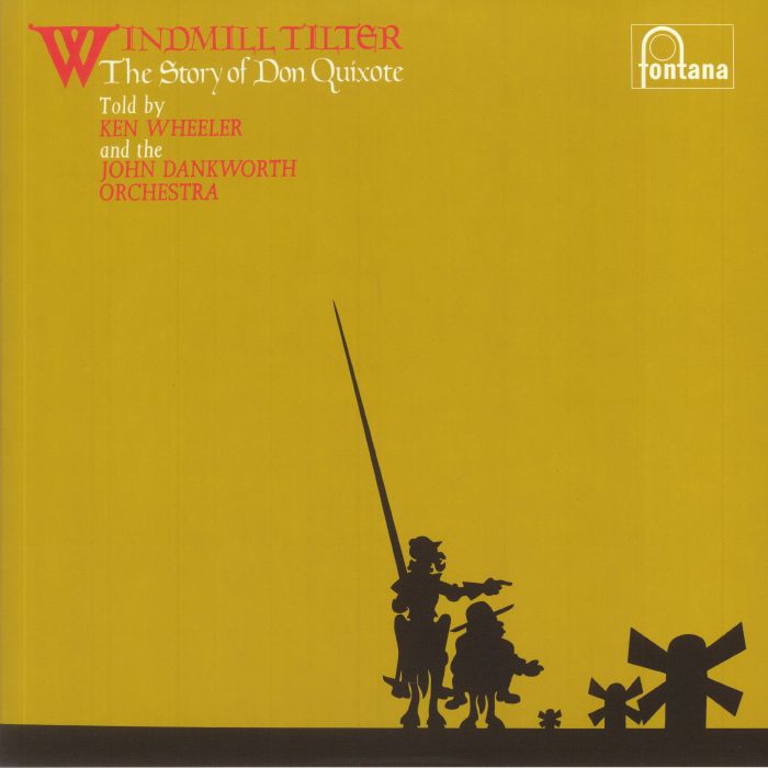 Windmill Tilter: The Story Of Don Quixote - Remastered Vinyl LP vinyl record cover