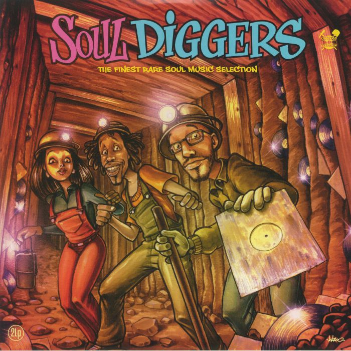 Soul Diggers: The Finest Rare Soul Music Selection - 2xLP vinyl record cover