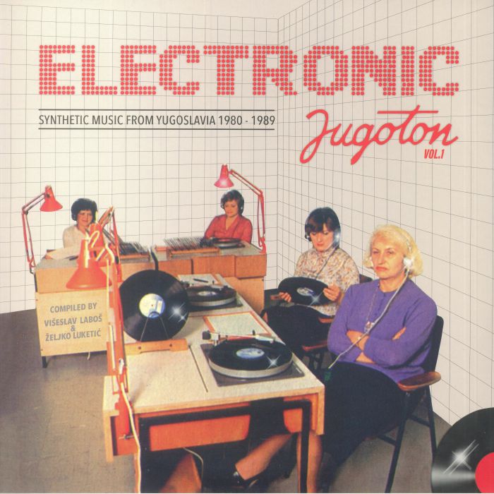 Electronic Jugoton Vol 1: Synthetic Music From Yugoslavia 1980-1989 - 2xLP vinyl record cover