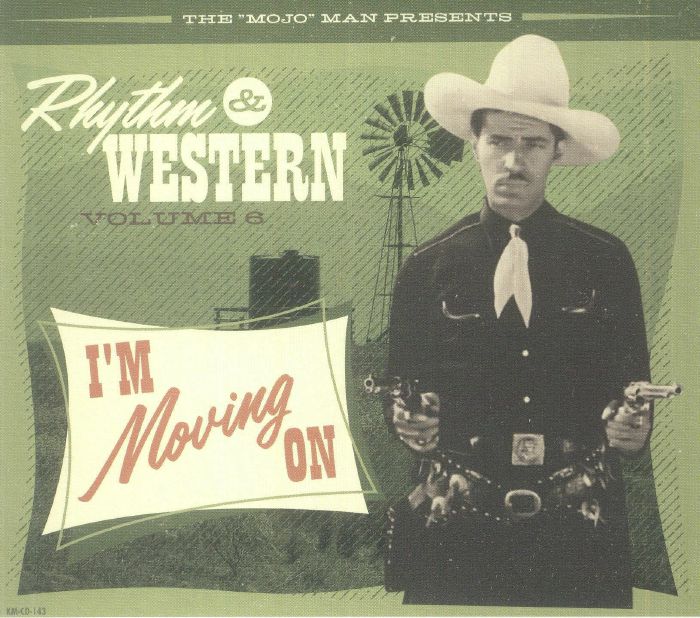 Rhythm & Western Vol 6: I'm Moving On - CD CD cover