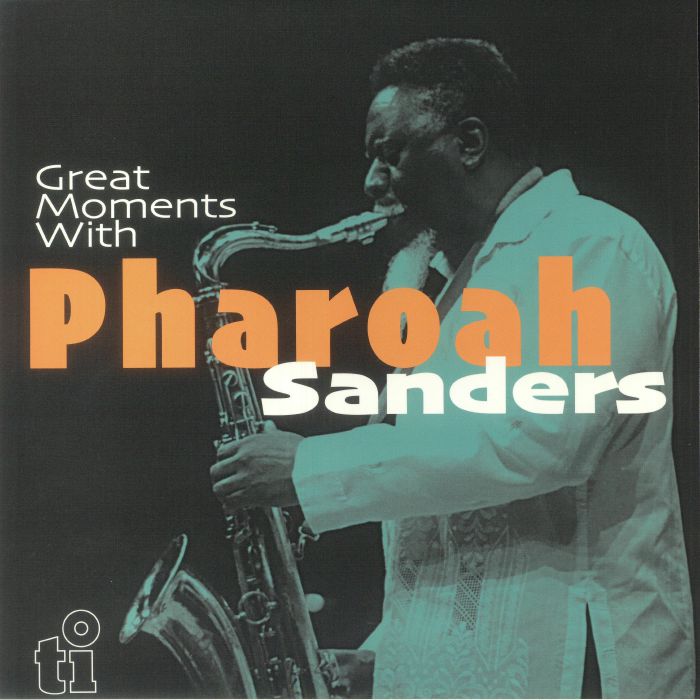 Great Moments With Pharoah Sanders - Blue Vinyl 2xLP vinyl record cover