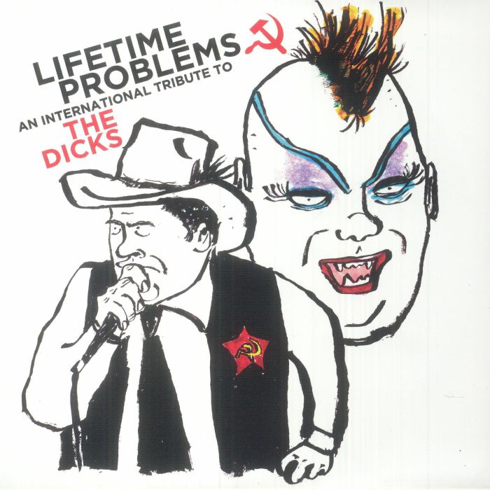 Lifetime Problems: An International Tribute To The Dicks - Vinyl EP vinyl record cover