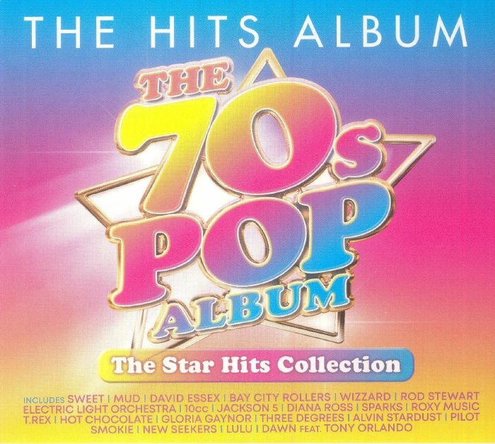 The Hits Album: The 70's Pop Album The Star Hits Collection - 3CD CD cover