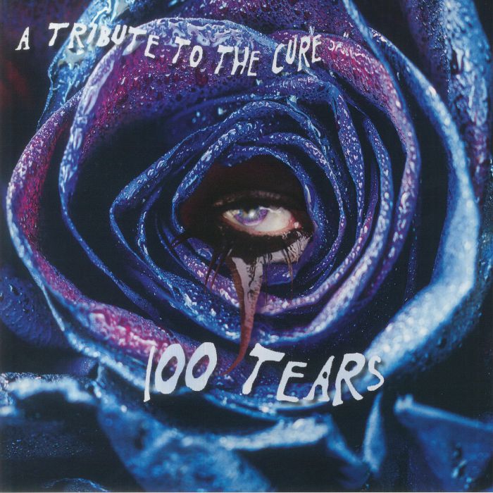 A Tribute To The Cure: 100 Tears - Limited Purple Splatter Vinyl LP vinyl record cover