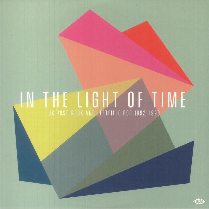 In The Light Of Time: UK Post Rock & Leftfield Pop 1992-1998 - 2xLP vinyl record cover