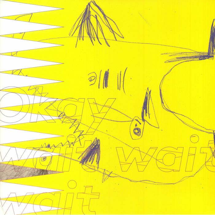 Okay Wait Wait Wait - Vinyl LP vinyl record cover