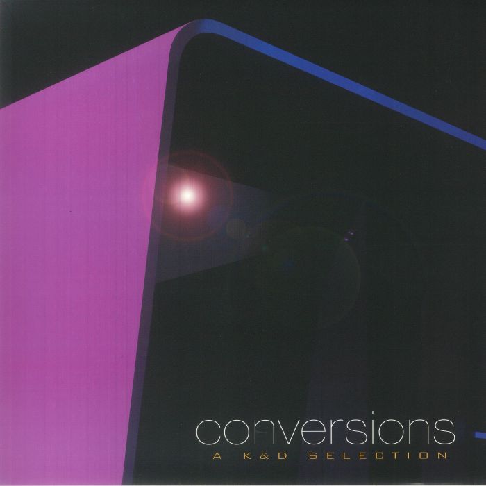 Conversions: A K&D Selection - Limited Edition 2xLP vinyl record cover