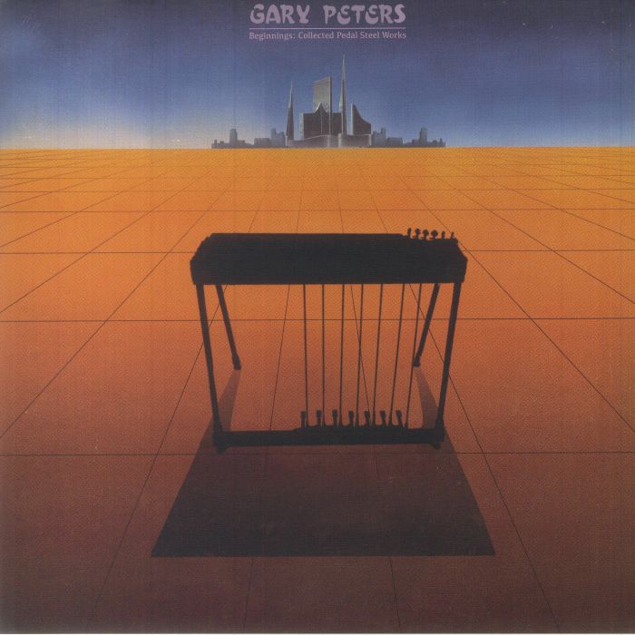 Beginnings: Collected Pedal Steel Works - Vinyl LP vinyl record cover