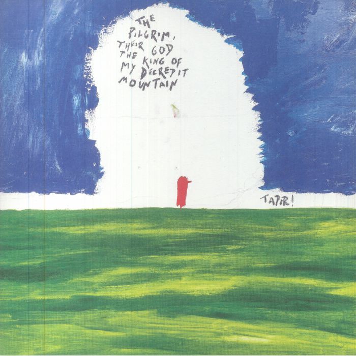 The Pilgrim Their God & The King Of My Decrepit Mountain - Vinyl LP vinyl record cover