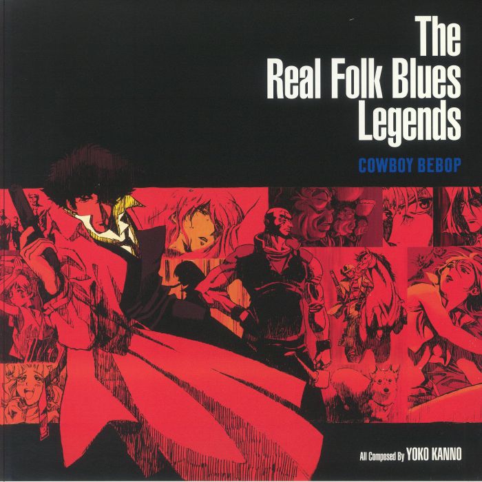 Cowboy Bebop: The Real Folk Blues Legends (Soundtrack) - Blue Marbled Vinyl 2xLP vinyl record cover
