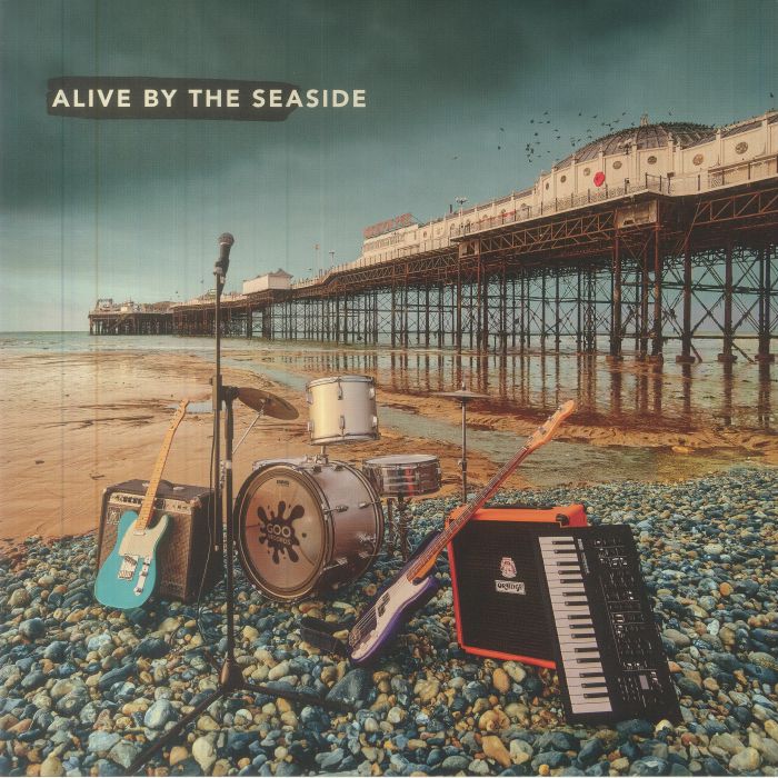 Alive By The Seaside - Blue Vinyl LP vinyl record cover