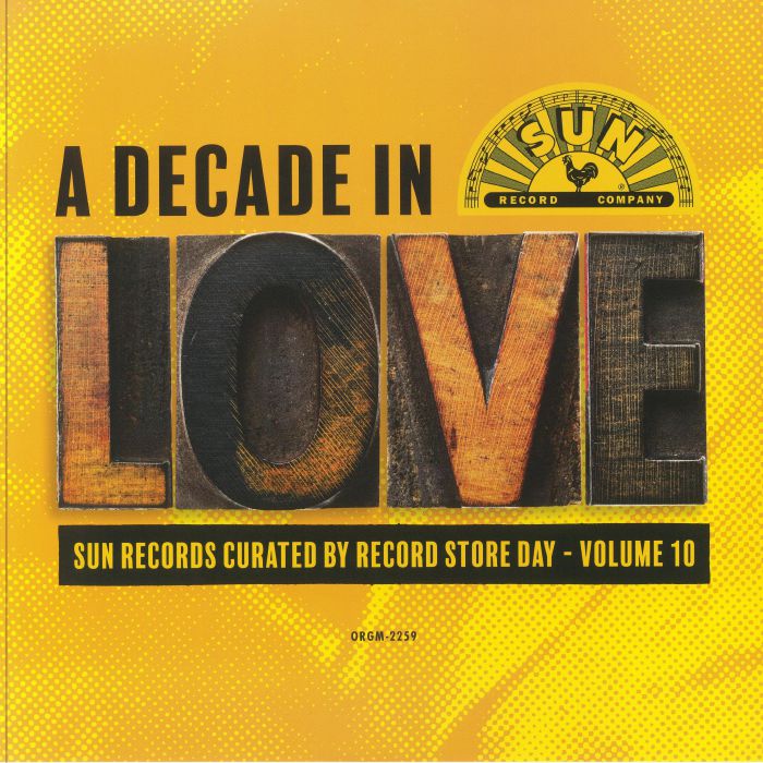 A Decade In Love: Sun Records Curated By Record Store Day Volume 10 - Limited Edition Silver Vinyl LP vinyl record cover