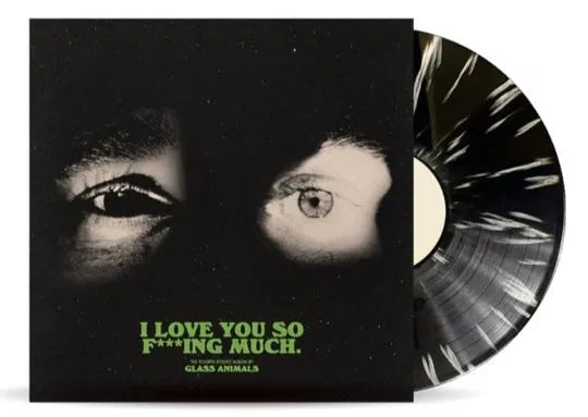 I Love You So Fxxking Much - Limited Edition Black & White Vinyl LP