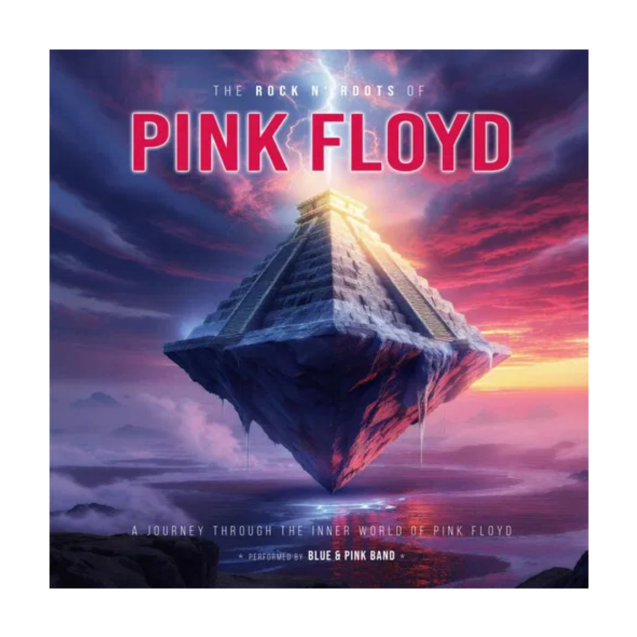 The Rock N' Roots Of Pink Floyd - Pink Vinyl LP