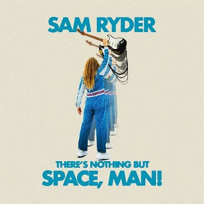 There's Nothing But Space, Man! 1LP