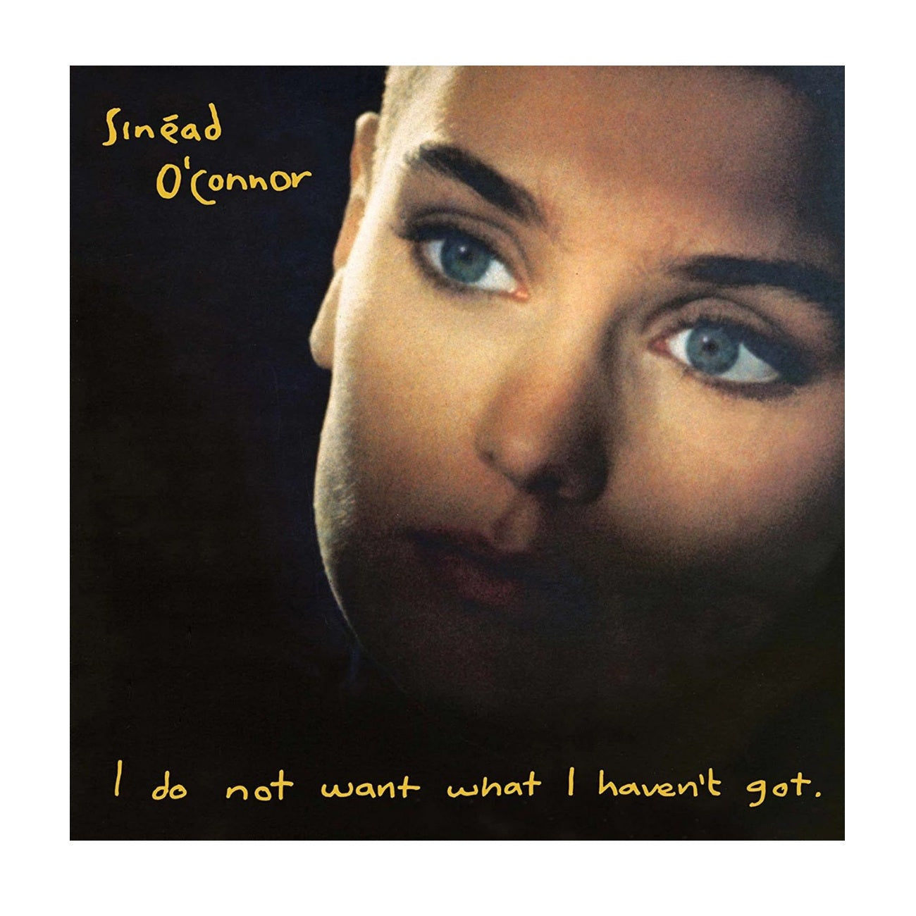 I Do Not Want What I Haven't Got (Remastered) - Vinyl LP