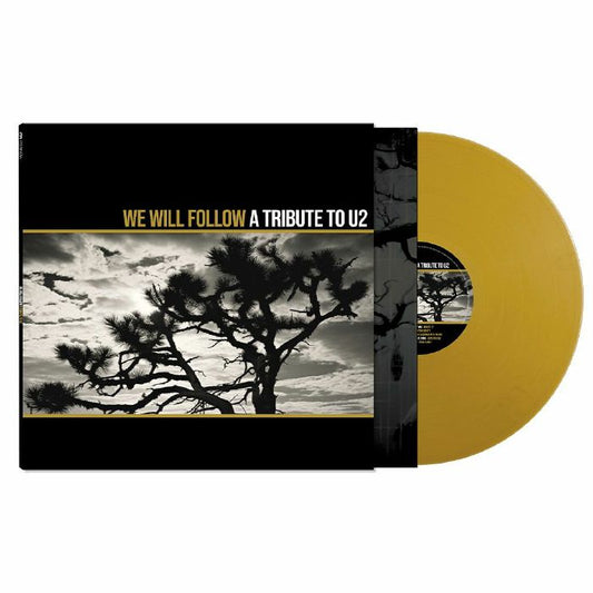 We Will Follow: A Tribute To U2 - Gold Vinyl LP vinyl record cover