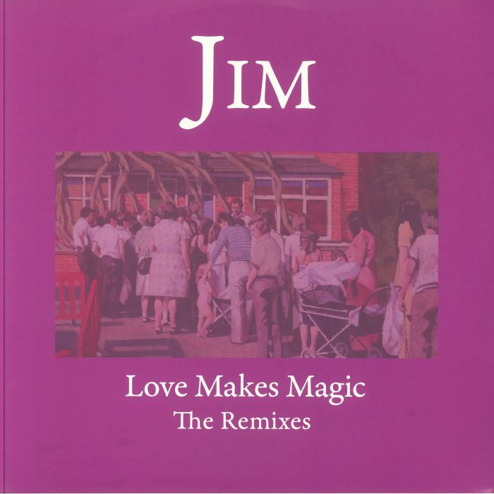 Love Makes Magic: The Remixes - Limited Edition 2xLP vinyl record cover