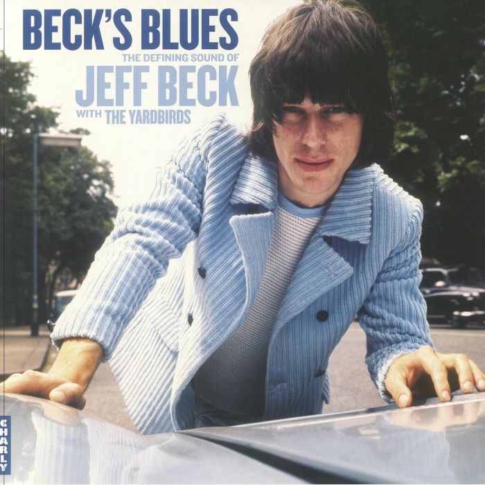 Beck's Blues: The Defining Sound Of Jeff Beck With The Yardbirds - Vinyl LP vinyl record cover
