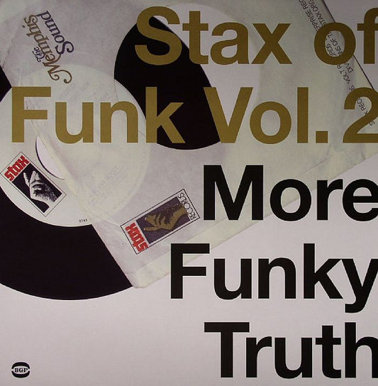 Stax Of Funk Vol 2: More Funky Truth - 2xLP vinyl record cover