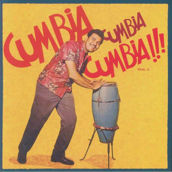 Cumbia Cumbia Cumbia Vol 2 - 2xLP vinyl record cover