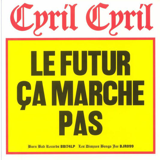 Le Futur Ca Marche Pas - Vinyl LP vinyl record cover