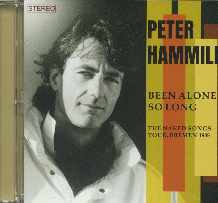 Been Alone So Long: The Naked Songs - Tour, Bremen 1985 - 2CD CD cover