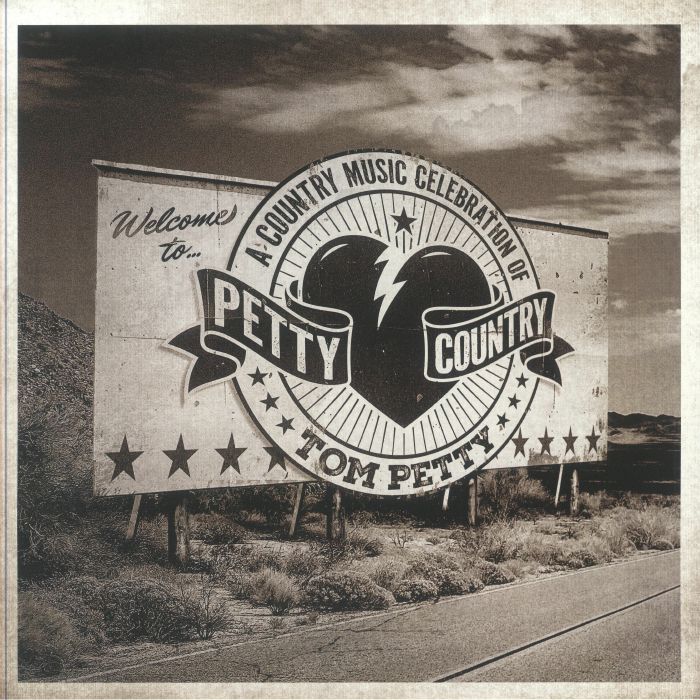 Petty Country: A Country Music Celebration Of Tom Petty - 2xLP vinyl record cover