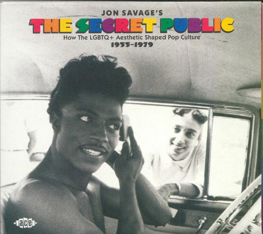 Jon Savage's The Secret Public - How The LGBTQ+ Aesthetic Shaped Pop Culture 1955-1979 - 2CD CD cover