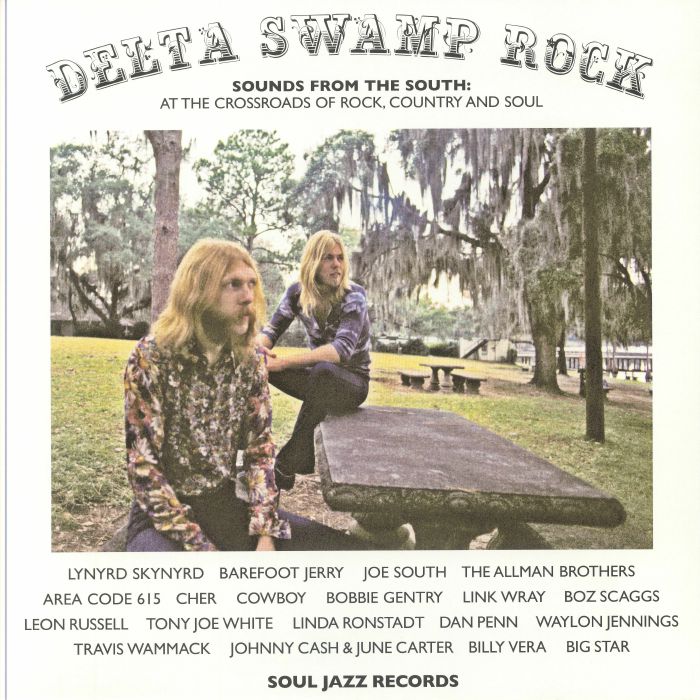 Delta Swamp Rock: Sounds From The South: At The Crossroads Of Rock Country & Soul - 2xLP vinyl record cover