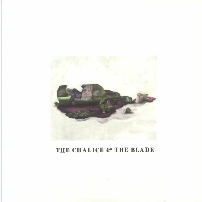 The Chalice & The Blade - 2xLP vinyl record cover