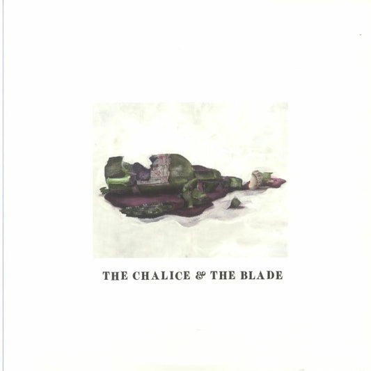 The Chalice & The Blade - 2xLP vinyl record cover