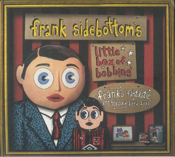 Little Box Of Bobbins: Frank's Fantastic Anthology 1985-1993 - 3CD CD cover