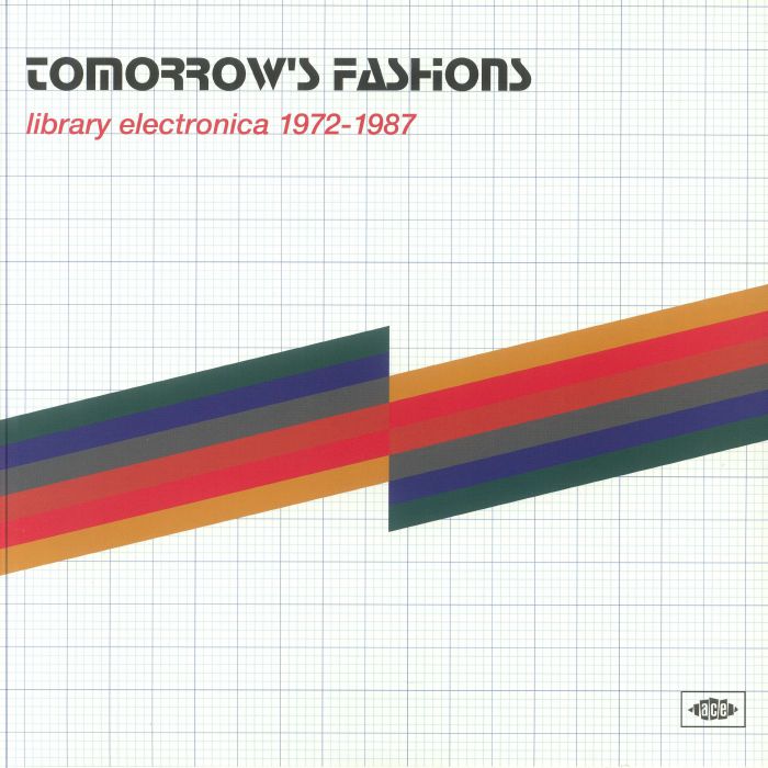 Tomorrow's Fashions: Library Electronica 1972-1987 - 2xLP vinyl record cover