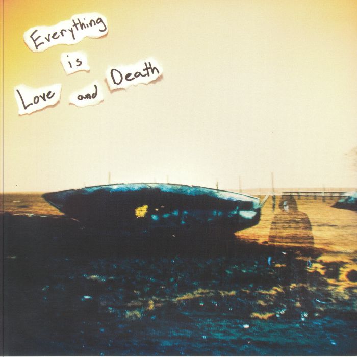 Everything Is Love & Death - Teal Vinyl LP vinyl record cover