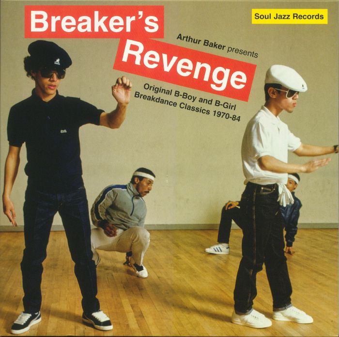 Breaker's Revenge: B Boy & B Girl Breakdance Classics 1970-1984 - 2xLP vinyl record cover