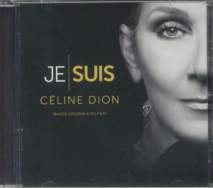 Je Suis: Celine Dion (Soundtrack) - CD CD cover