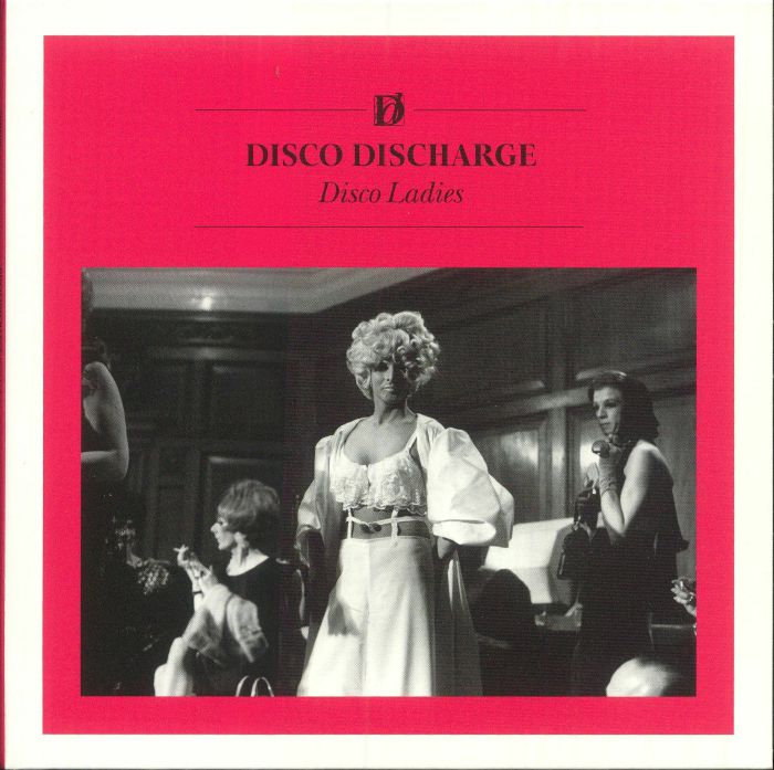 Disco Discharge: Disco Ladies - Deluxe Edition 2CD CD cover