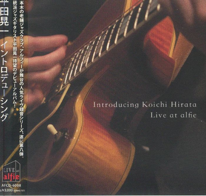 Introducing Koichi Hirata: Live At Alfie - CD CD cover