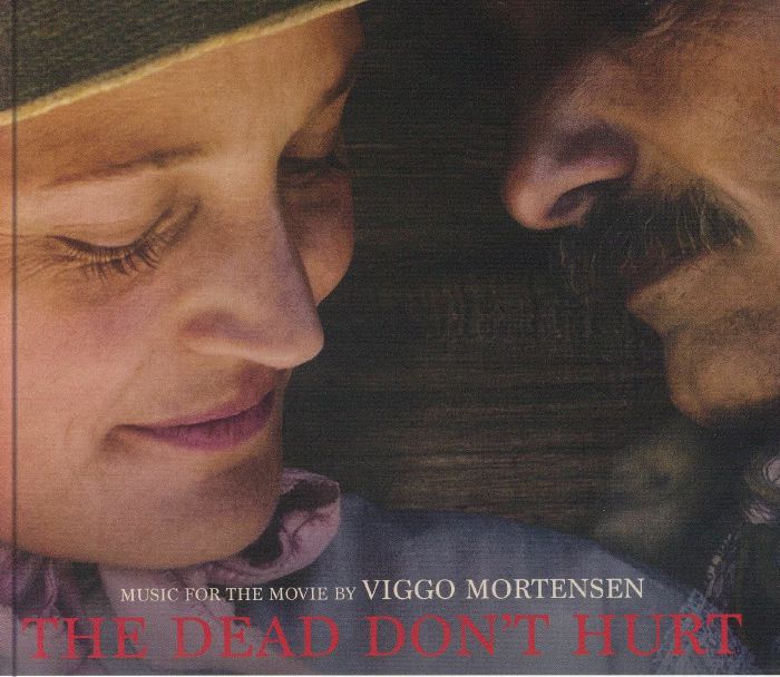 The Dead Don't Hurt (Soundtrack) - CD CD cover