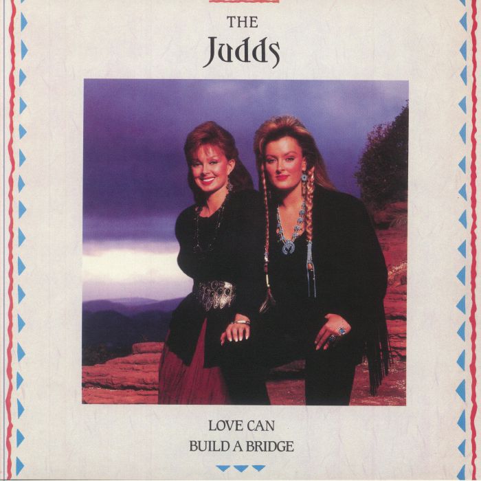 Love Can Build A Bridge - Limited Edition Blue Vinyl LP vinyl record cover