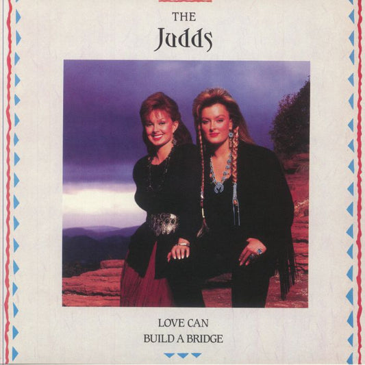 Love Can Build A Bridge - Limited Edition Blue Vinyl LP vinyl record cover